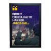 "Profit Dikhta hai toh haar koi zhukta hai 8x12 Inch Matt Coated Photo/Poster Frames: Embrace the Winning Spirit" 2 PIN19