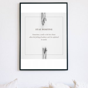 Positivity Reign ‘Stay Positive’ Wall Frame