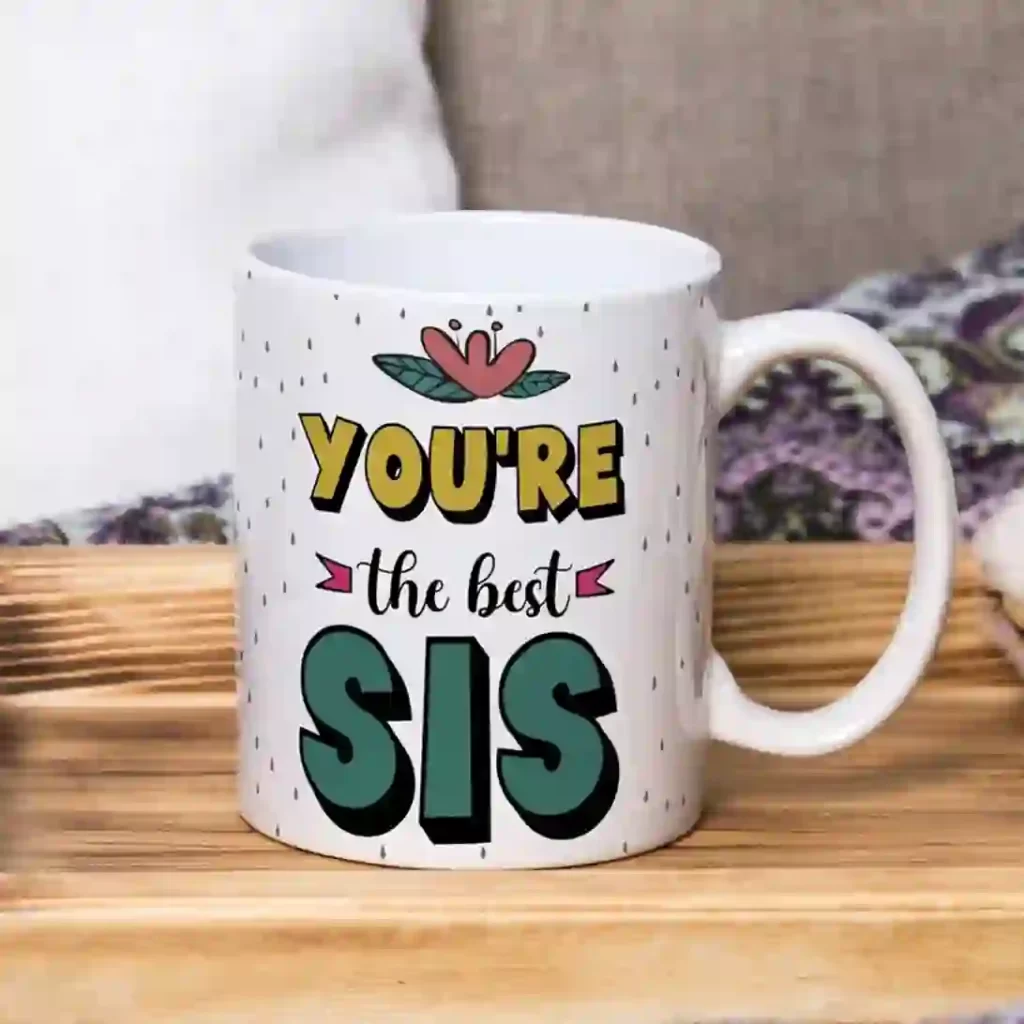 Rakhi Gifts for Sister - Custom Printed Mug