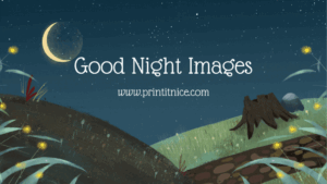 Read more about the article 100+ Beautiful Good Night Images & Quotes for a Peaceful Night