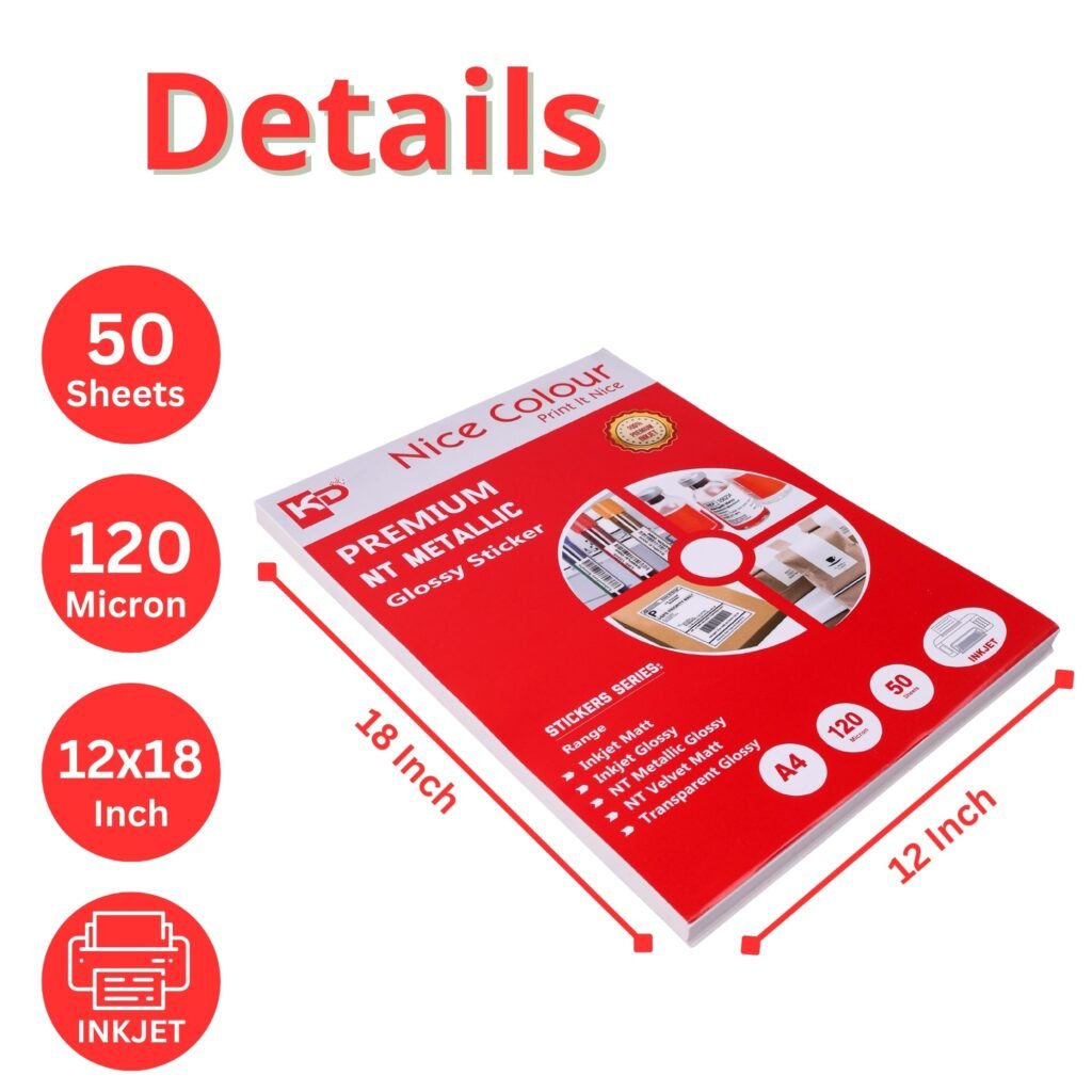 Premium NT Metallic Glossy Sticker A4 120 Micron 50 Sheets