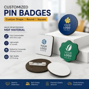 Custom Pin Badge MDF Corporate | Secure Pin-Back Fit | PrintItNice